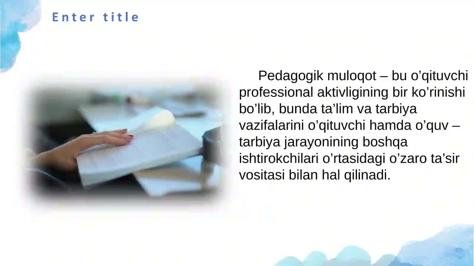 Pedagogik muloqot - o'qituvchining ijodiy faoliyat sifatida 4