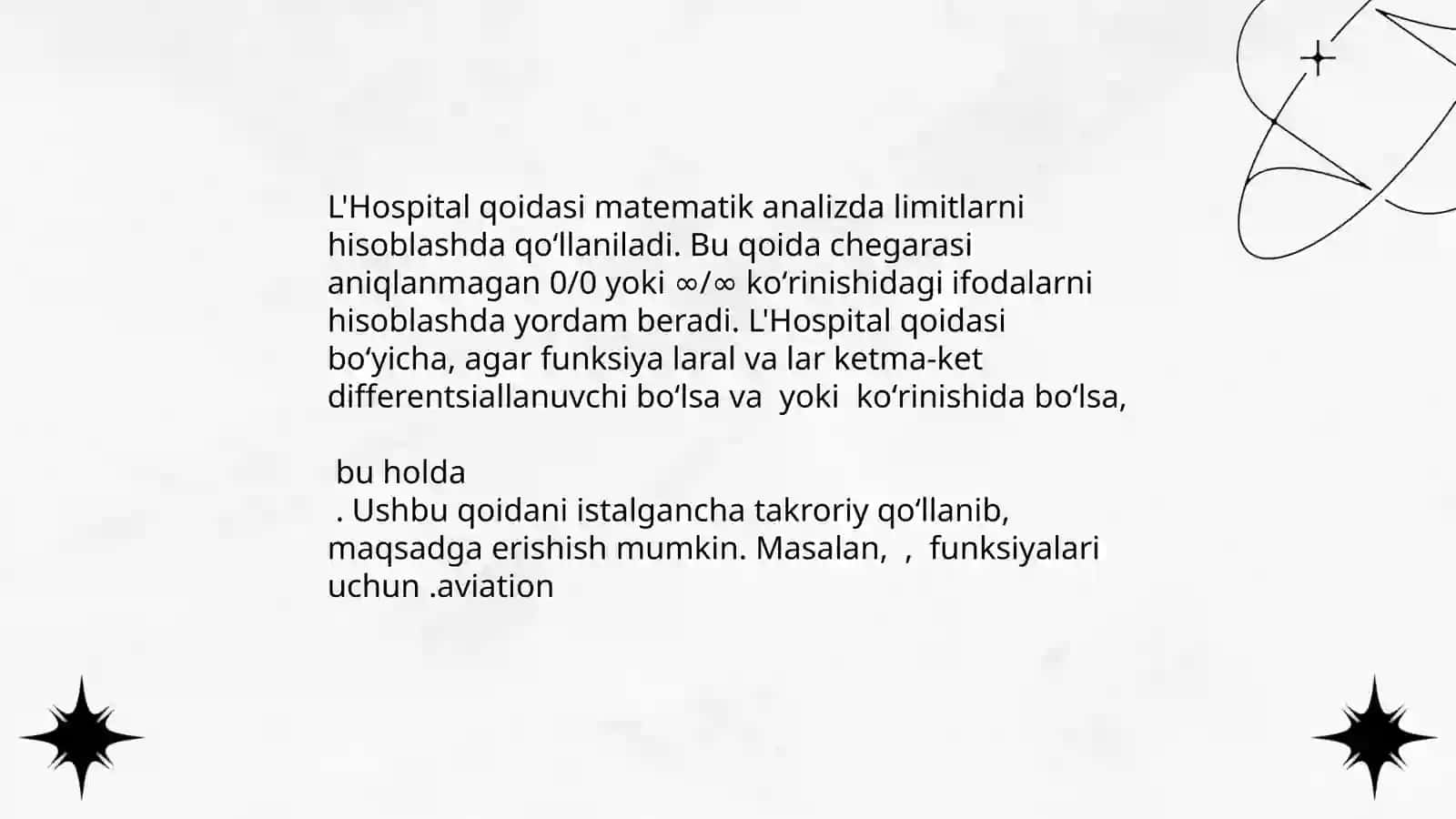 Lapital qoidasi, funksiya differensiali va aniqmasliklarni ochish 4