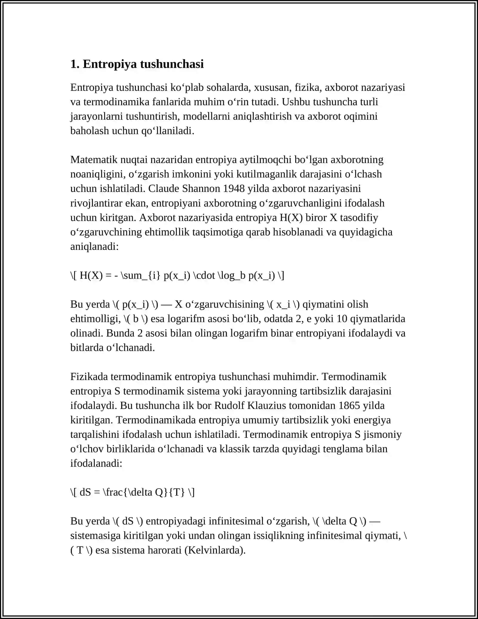 ENTROPIYA TUSHUNCHASI, ENTROPIYA XOSSALARI 4
