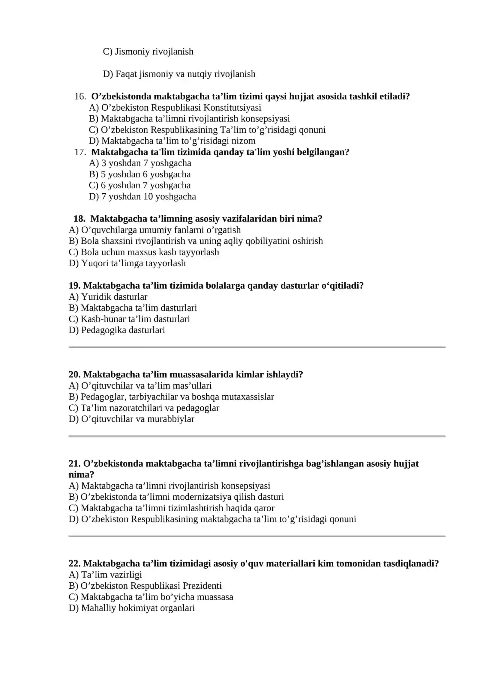 ILK VA MAKTABGACHA YOSHDAGI BOLALAR PEDAGOGIKASI test savollari 4