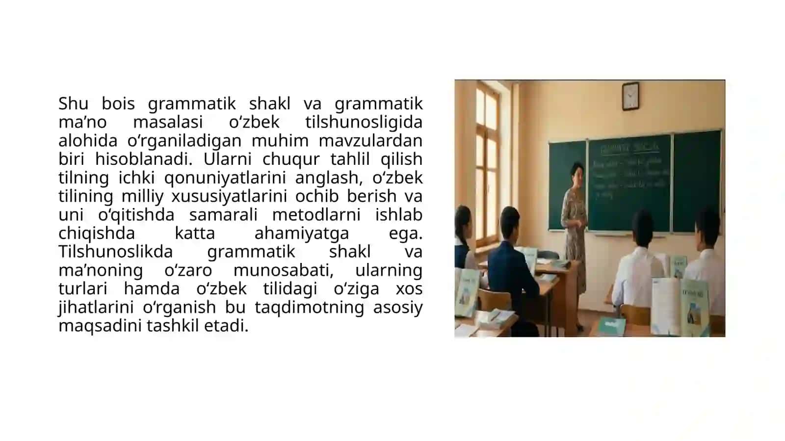 O'zbek tili grammatik shakllar. Grammatik ma'no va uning turlari. 4