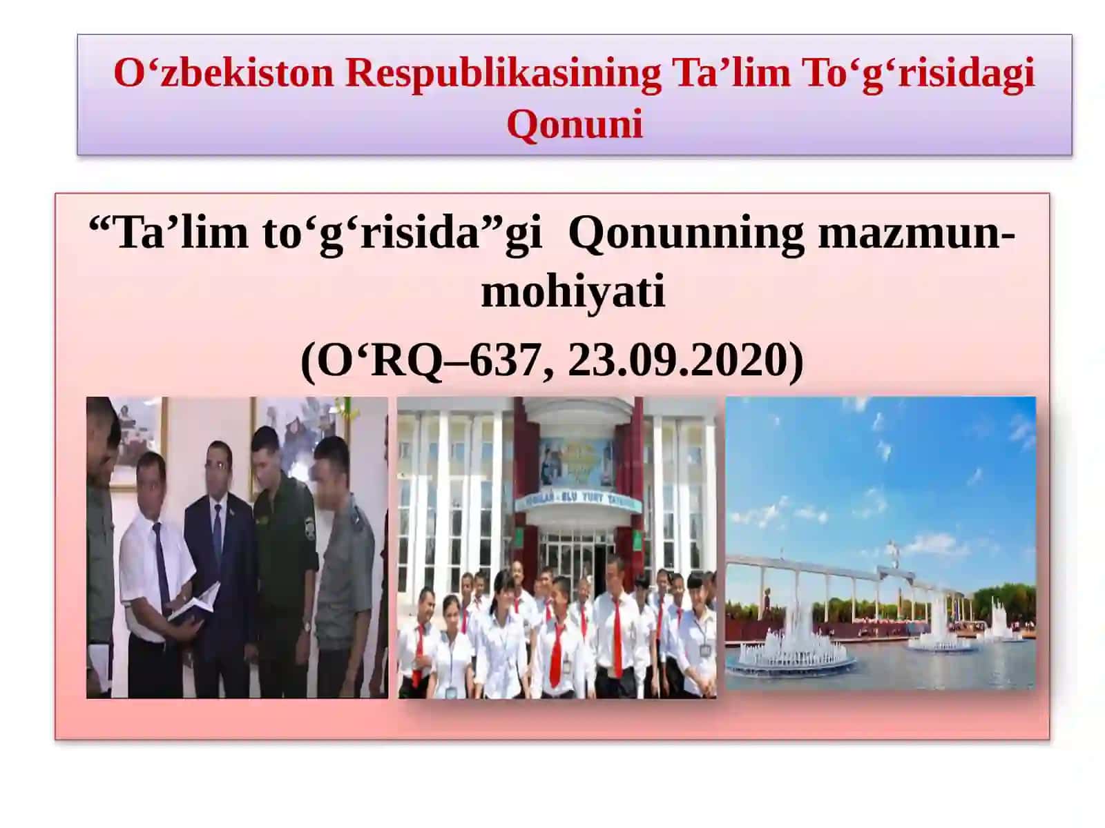 Ta’lim to‘g‘risidagi Qonunning mazmuni 4