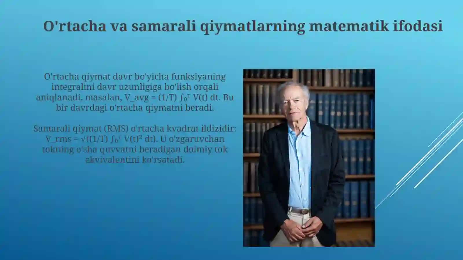 Effektiv va oʻrtacha qiymatlarning fizik mazmuni 4