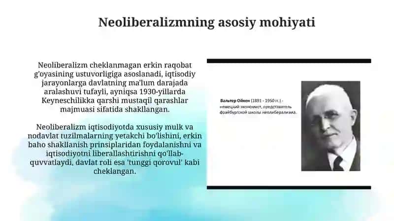 Neoliberalizmning umumiy xususiyatlari 4
