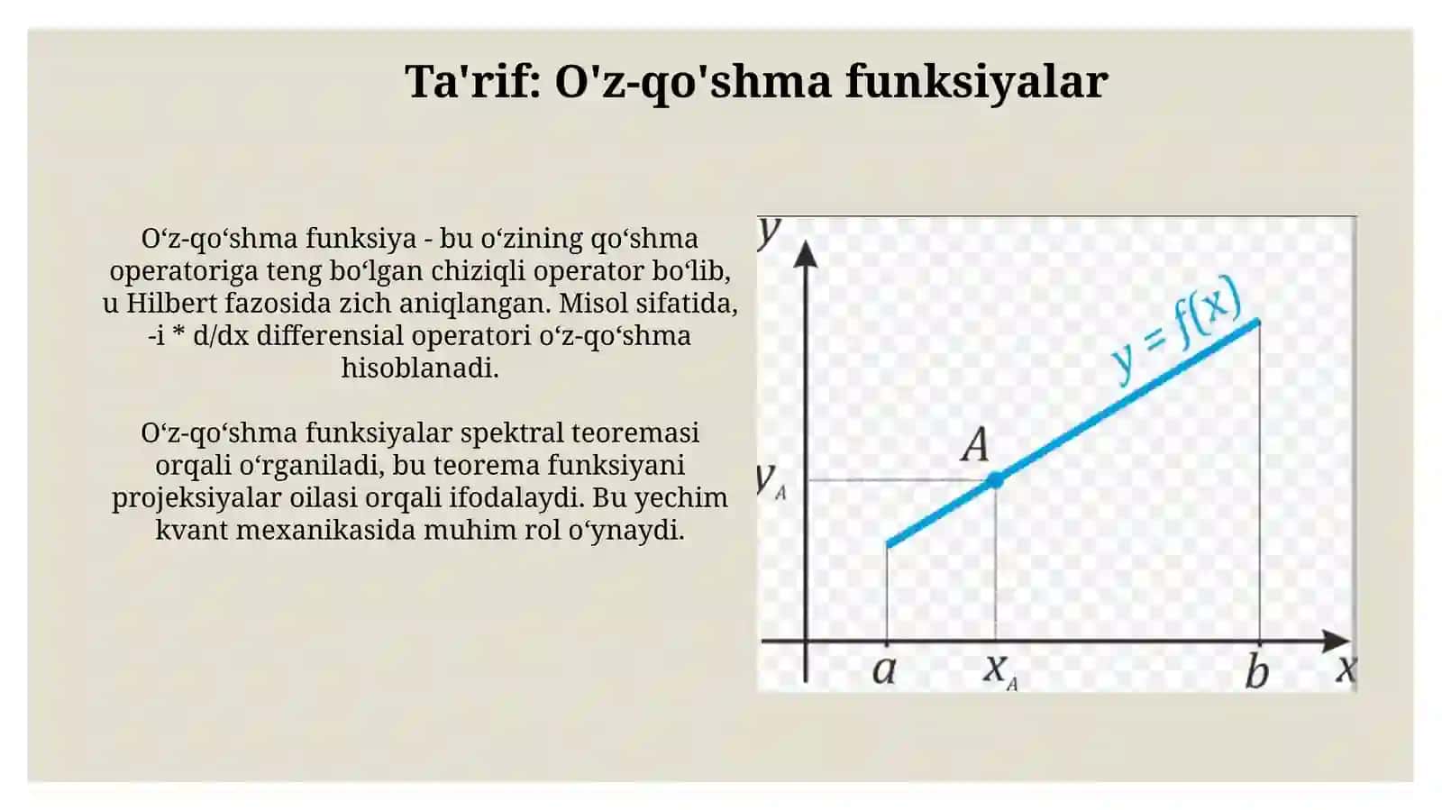 Oʻzoʻzigaqoʻshmafunksiyalarningxossalari 4