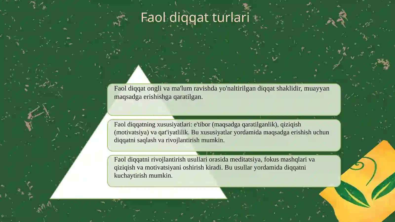 Diqqat turlari va uning xususiyatlari 4