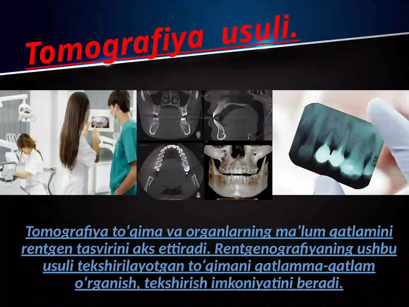Stomatologik bemorni qo’shimcha tekshirish usullari 4