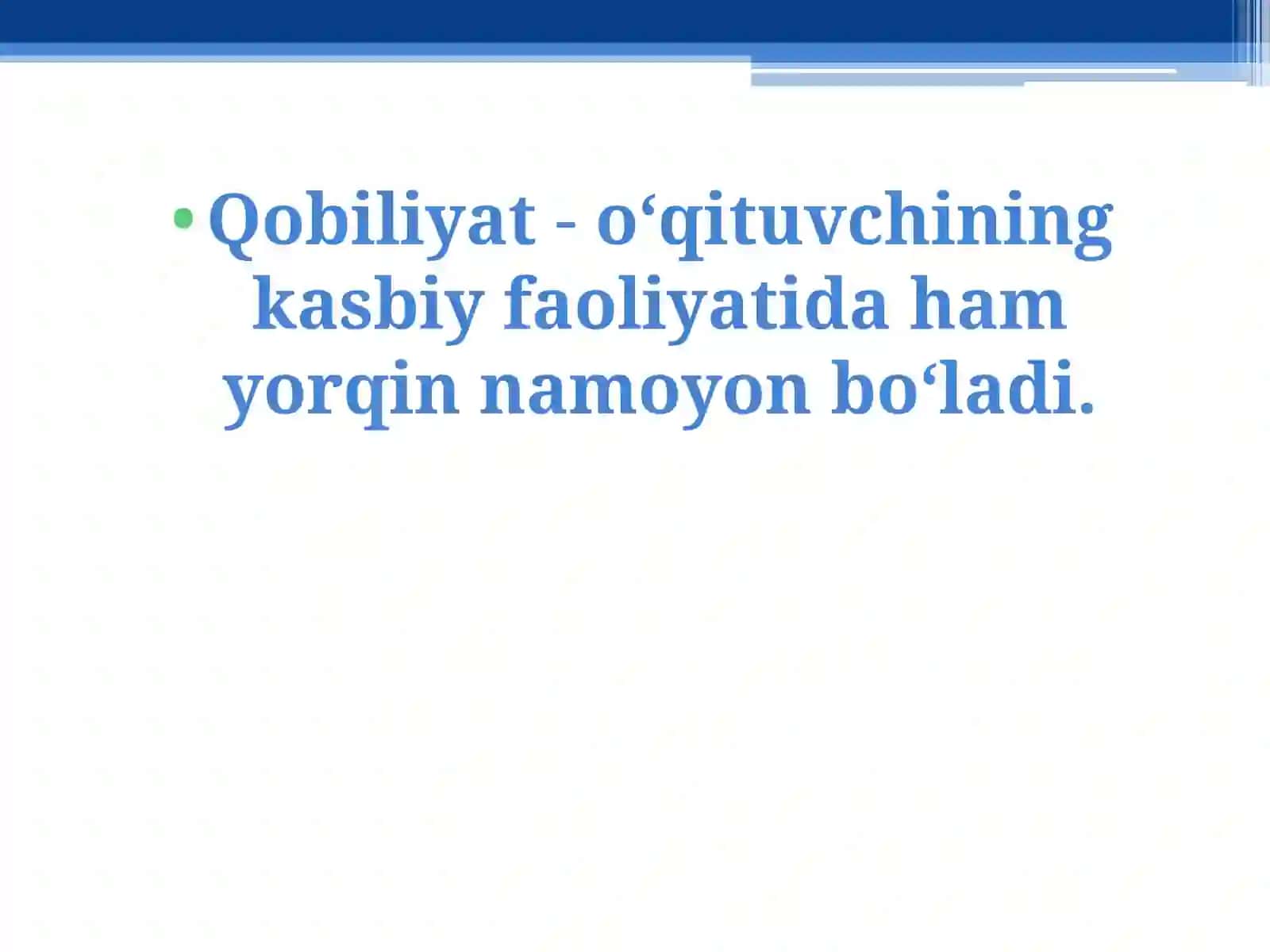 O’QITUVCHIFAOLIYATIDA PEDAGOGIK QOBILIYATLAR 4
