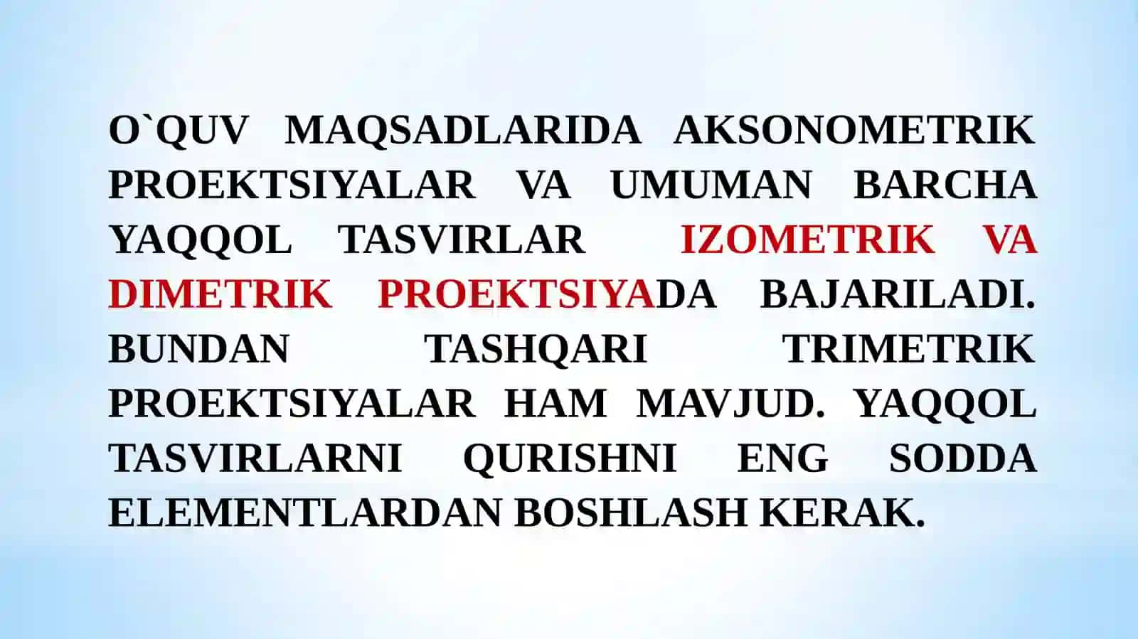 Aksonometrik proyeksiyalar. Izometrik proyeksiyalar 4