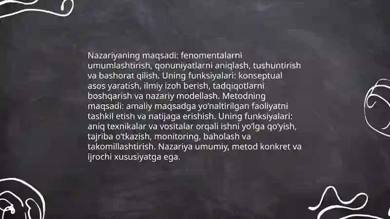 Nazariya va metodning asosiy farqlari nimalardan iborat 4