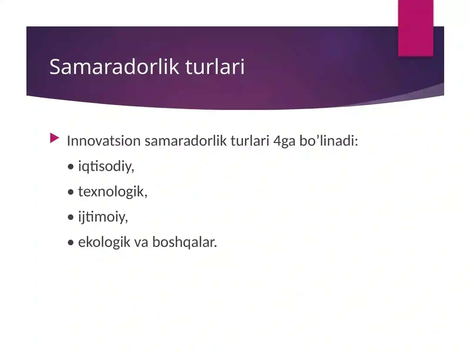 Innovatsion faoliyat samaradorligi turlari 4