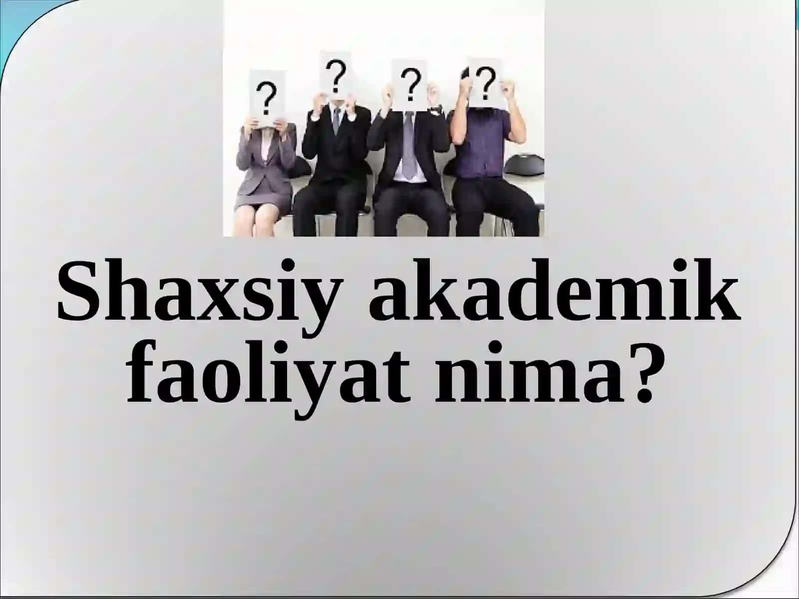 Shaxsiy akademik faoliyatni tashkil etish 4