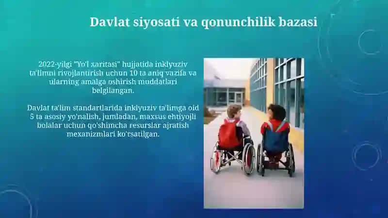 Inklyuziv tâlim olishning shart sharoitlari 4
