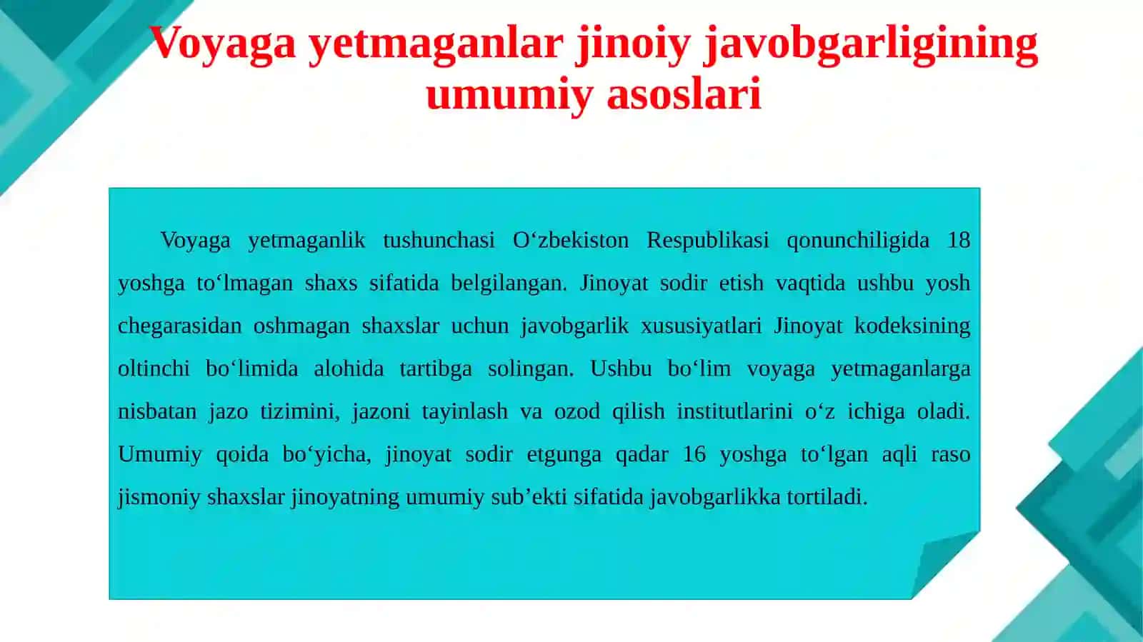 Voyaga yetmaganlar jinoiy javobgarligi. 4