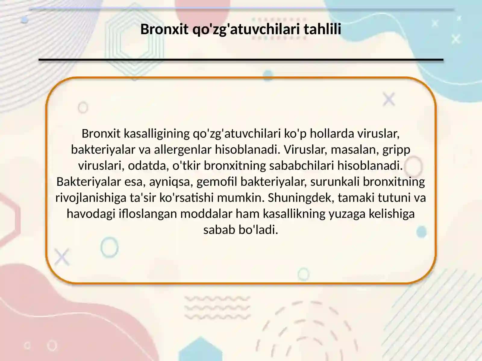 Bronxit kasalligi haqida umumiy ma'lumot 4