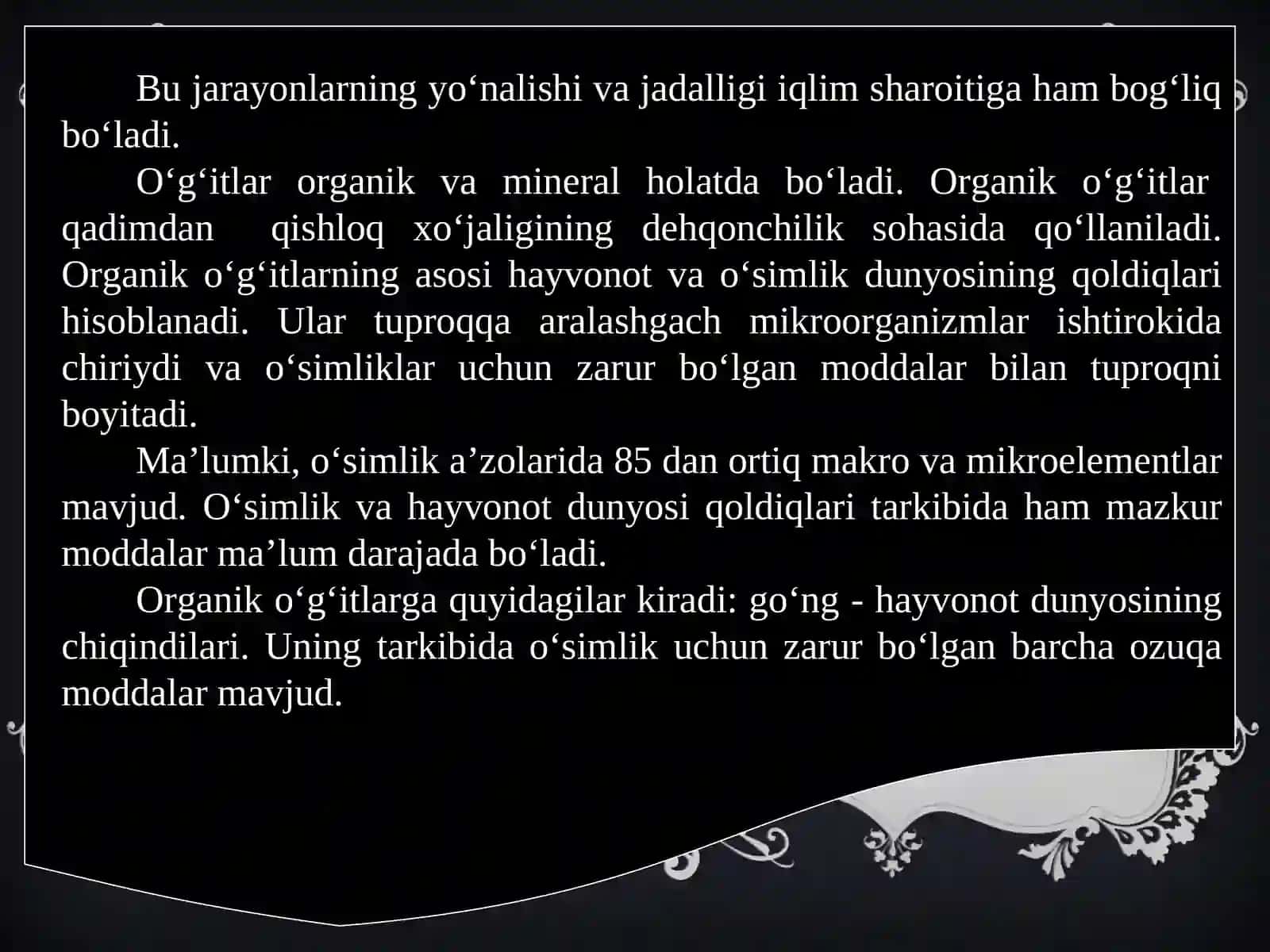 Organik va mineral o‘g‘itlar. Begona o‘tlar 4