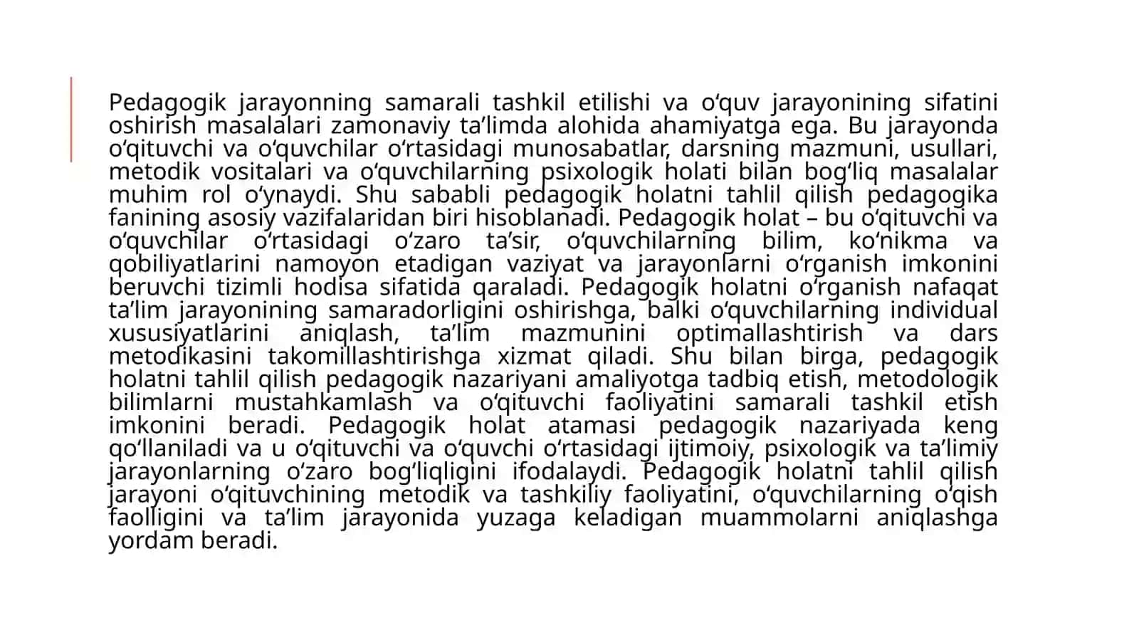 Pedagogik holatni tahlil qilish usullari mavzusida tayyor taqdimot 4