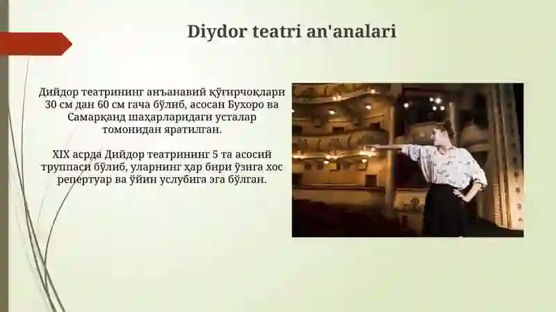 Oʻzbekistondagi Diydor Teatriga Umumiy Nazar 4