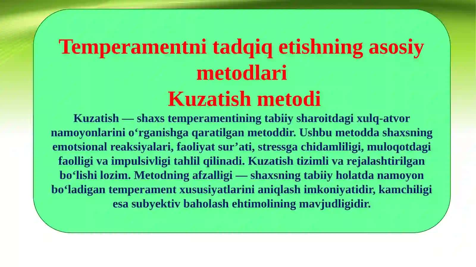 Shaxs tempramentini tadqiq etish metodlari 4