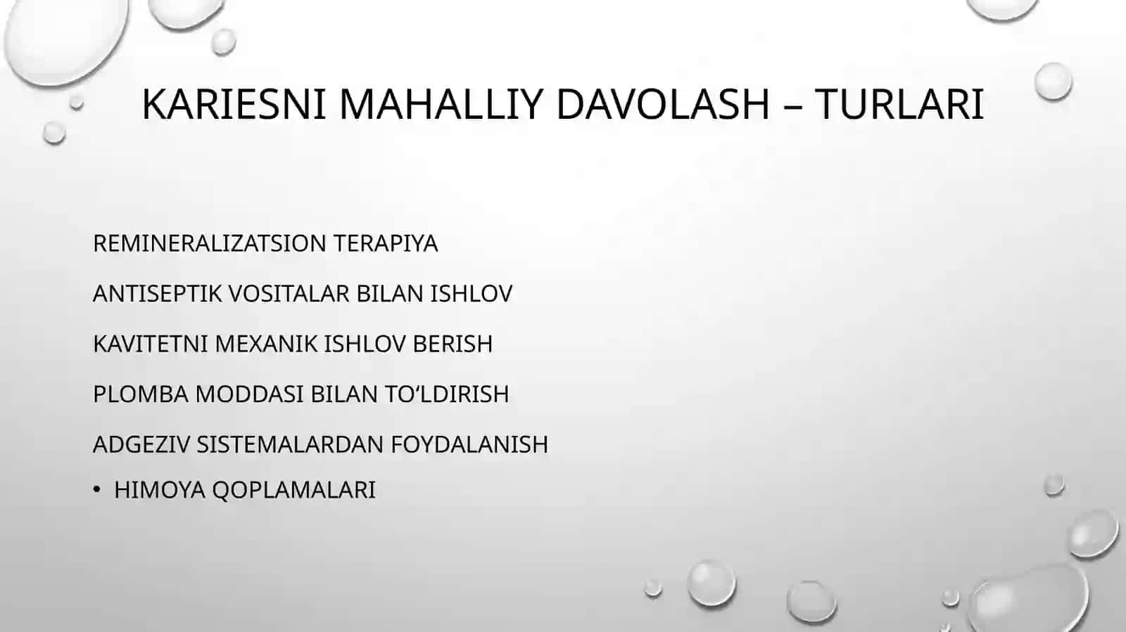 Kariesni mahalliy davolash usullari 4
