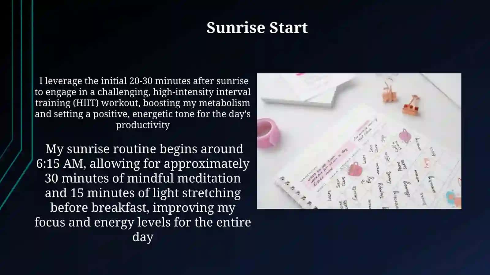 My daily routine of 7 days 4