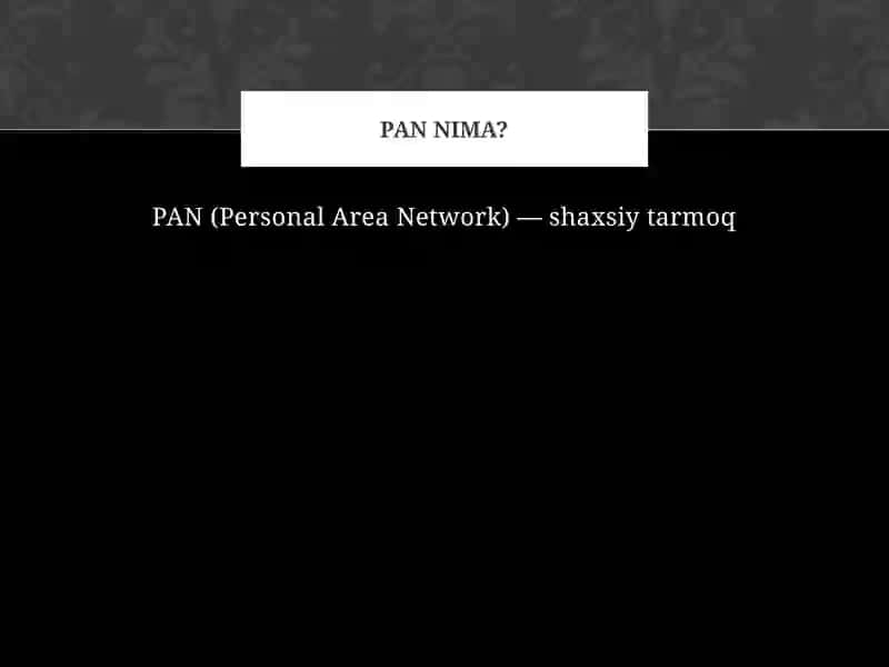 PAN, LAN, WAN 4