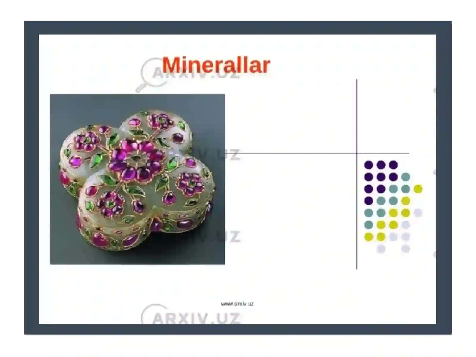 Minerallar haqida tushuncha va ularning tasnifi 4