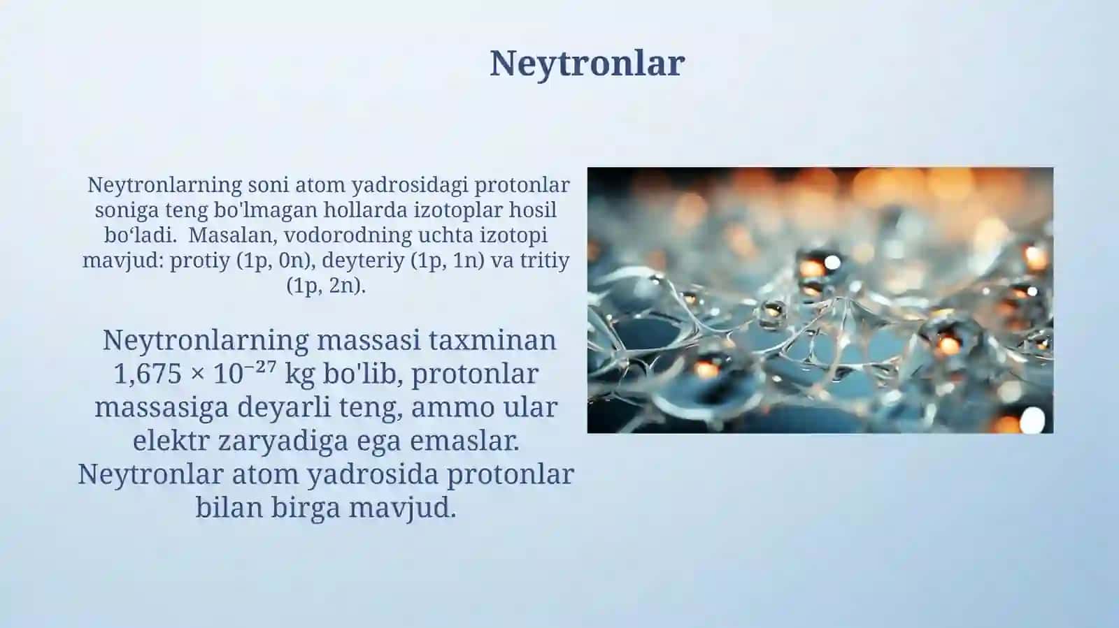 Atom tuzilishi. Proton, neytronvaelektronlar 4