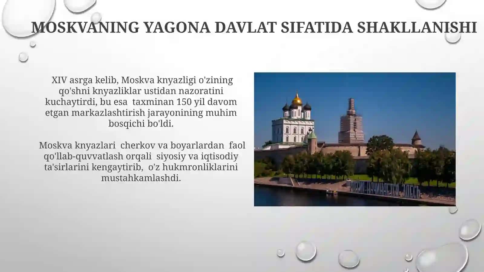 Rossiya XI-XV-asrlarda. Rusyerlarining markazlashish jarayoni 4