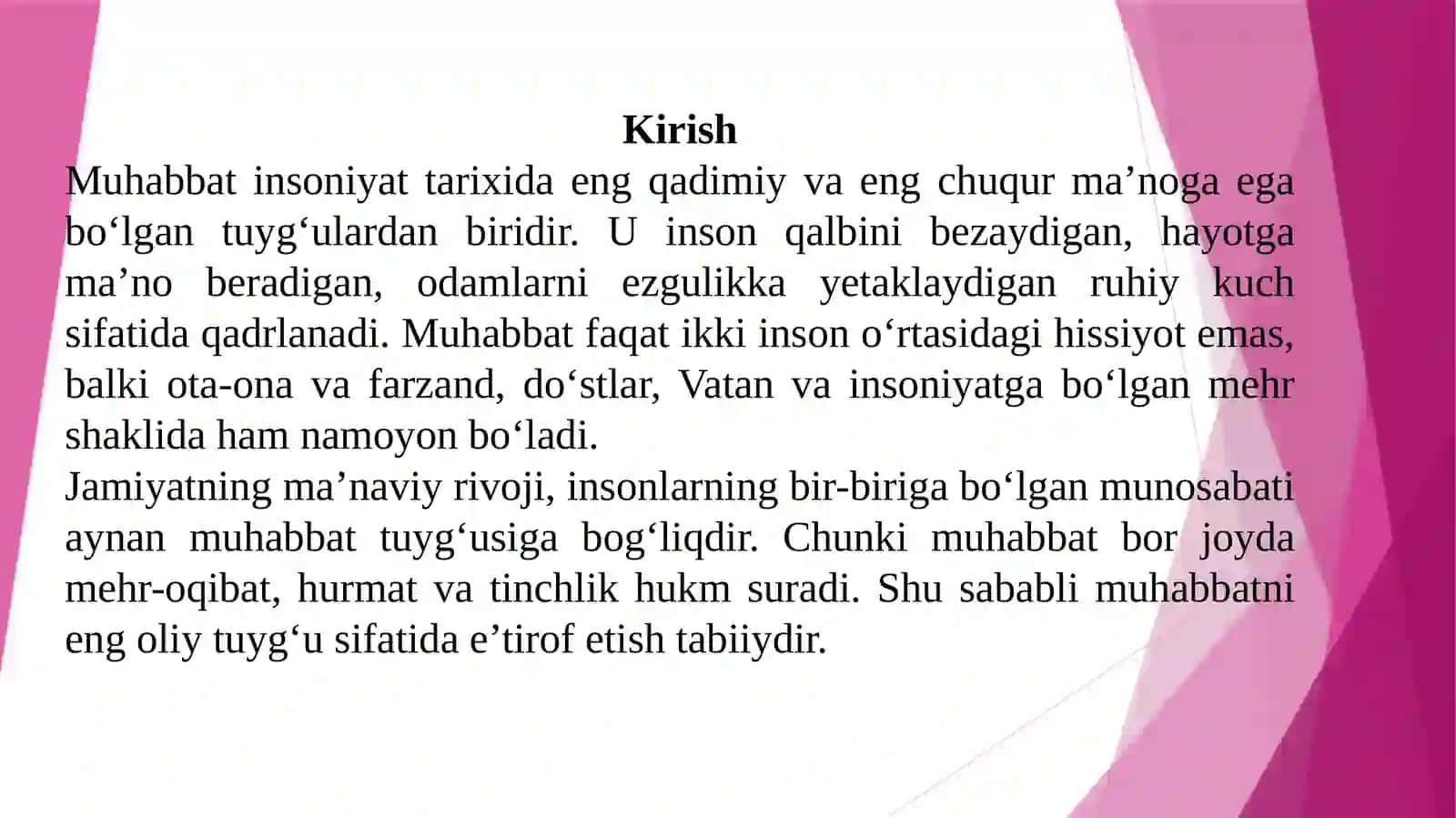 Muhabbat eng oliy tuyg'u. 4
