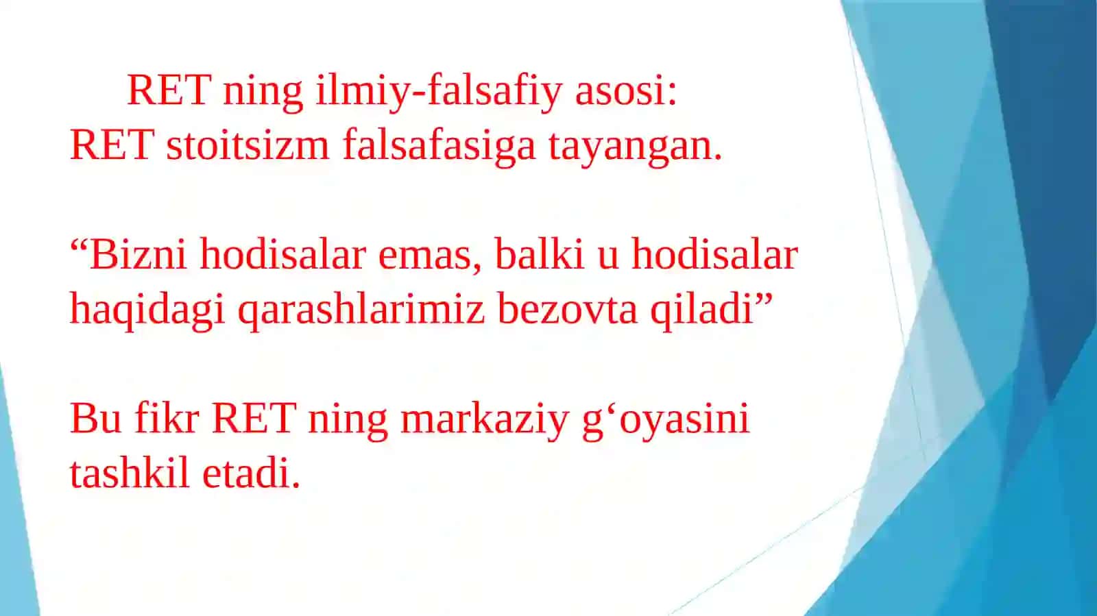 Ratsional-emotiv terapiyasi(RET) 4