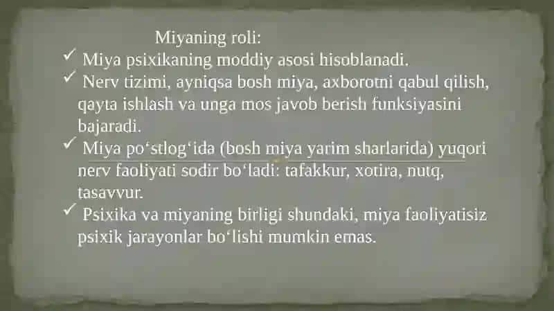Miya va psixika. Ong haqida tushuncha 4