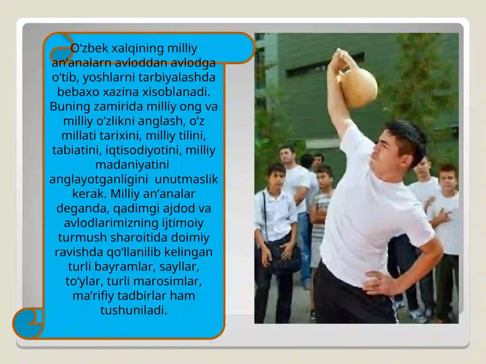 Milliy an’analarning mazmun mohiyati va ularning tarbiyaviy hususiyati 4