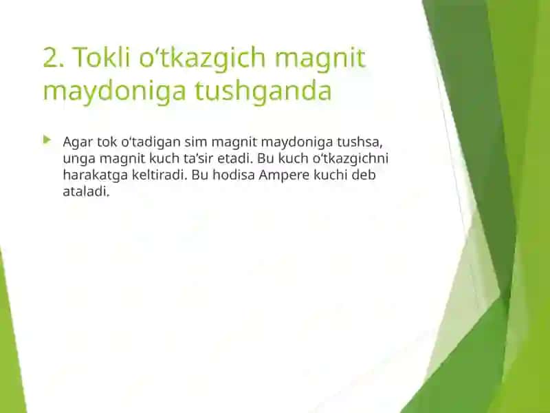 Magnit maydonning tokli o'tkazgichga ta'siri 4
