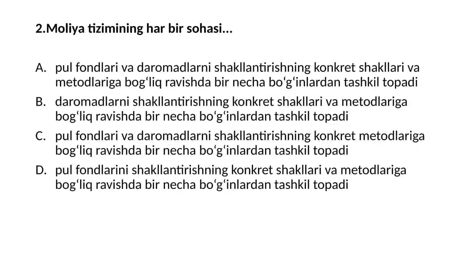 MOLIYA fanidan test savollari 4