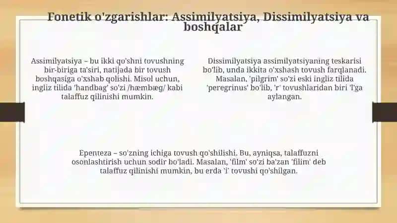Nutq tovushlarining fonetik o'zgarishlari 4