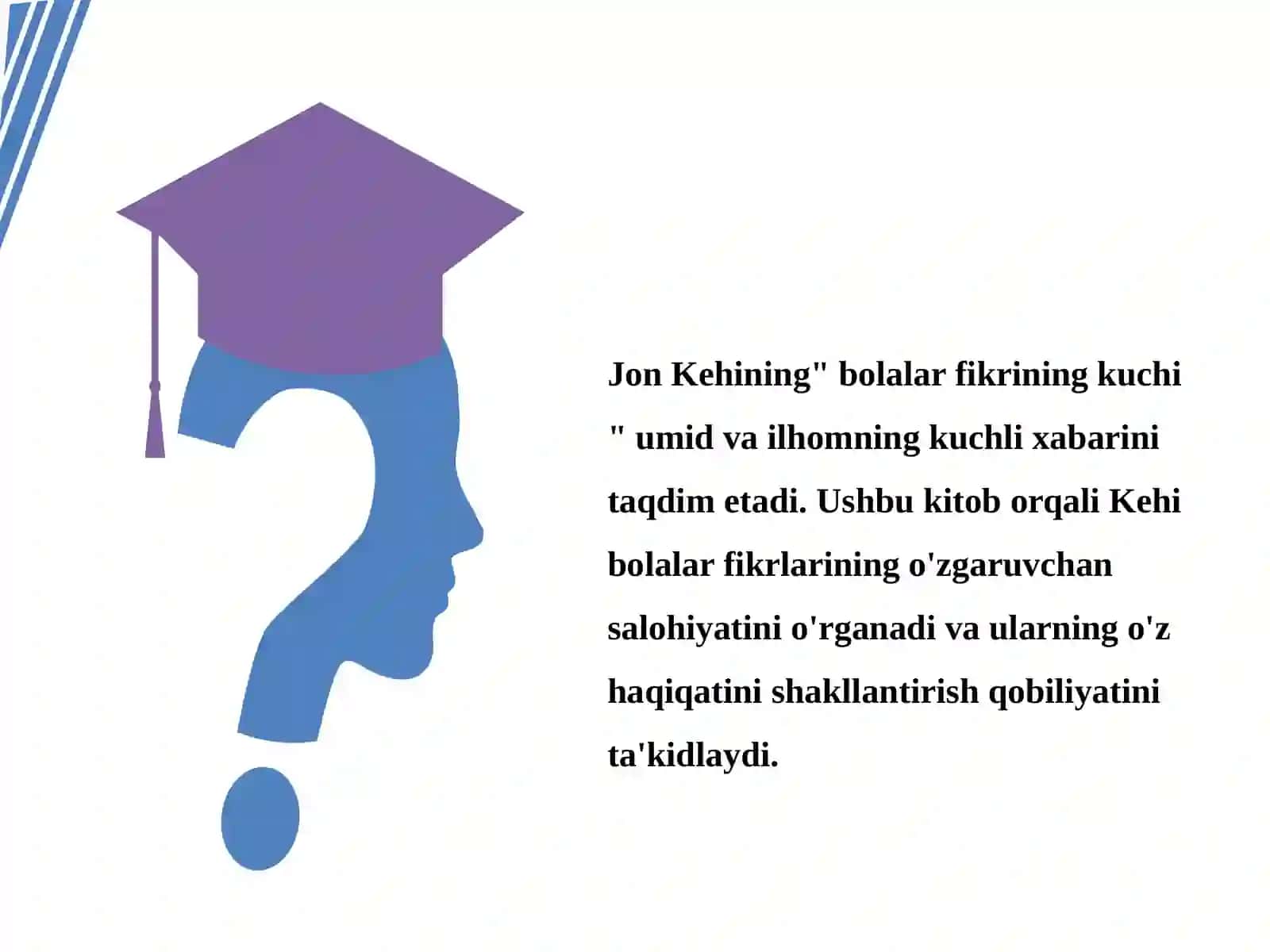 Jon Kexoning “Bolalar tafakkur kuchi” 4