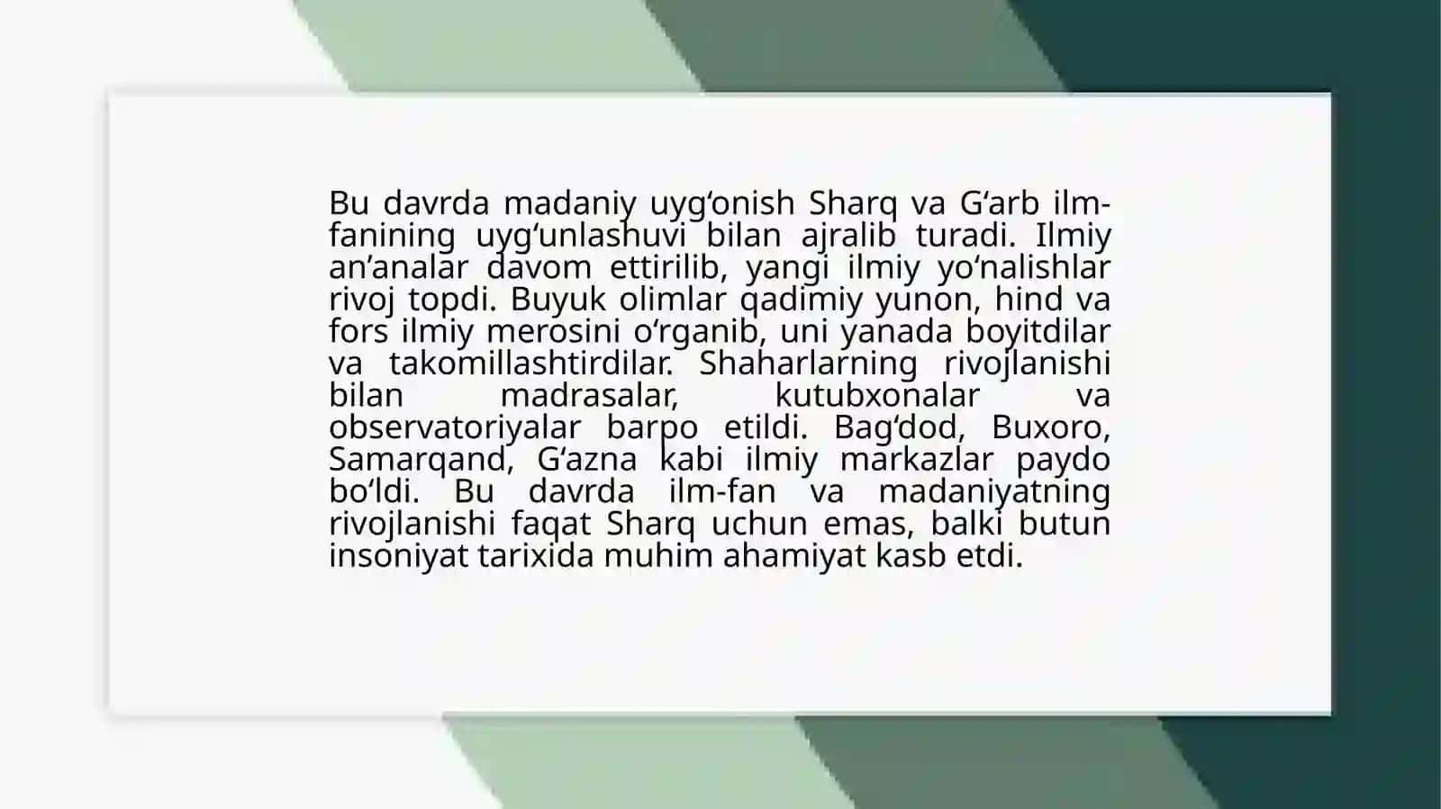 Madaniy uyg‘onish jarayoni IX-XII asrlarda 4