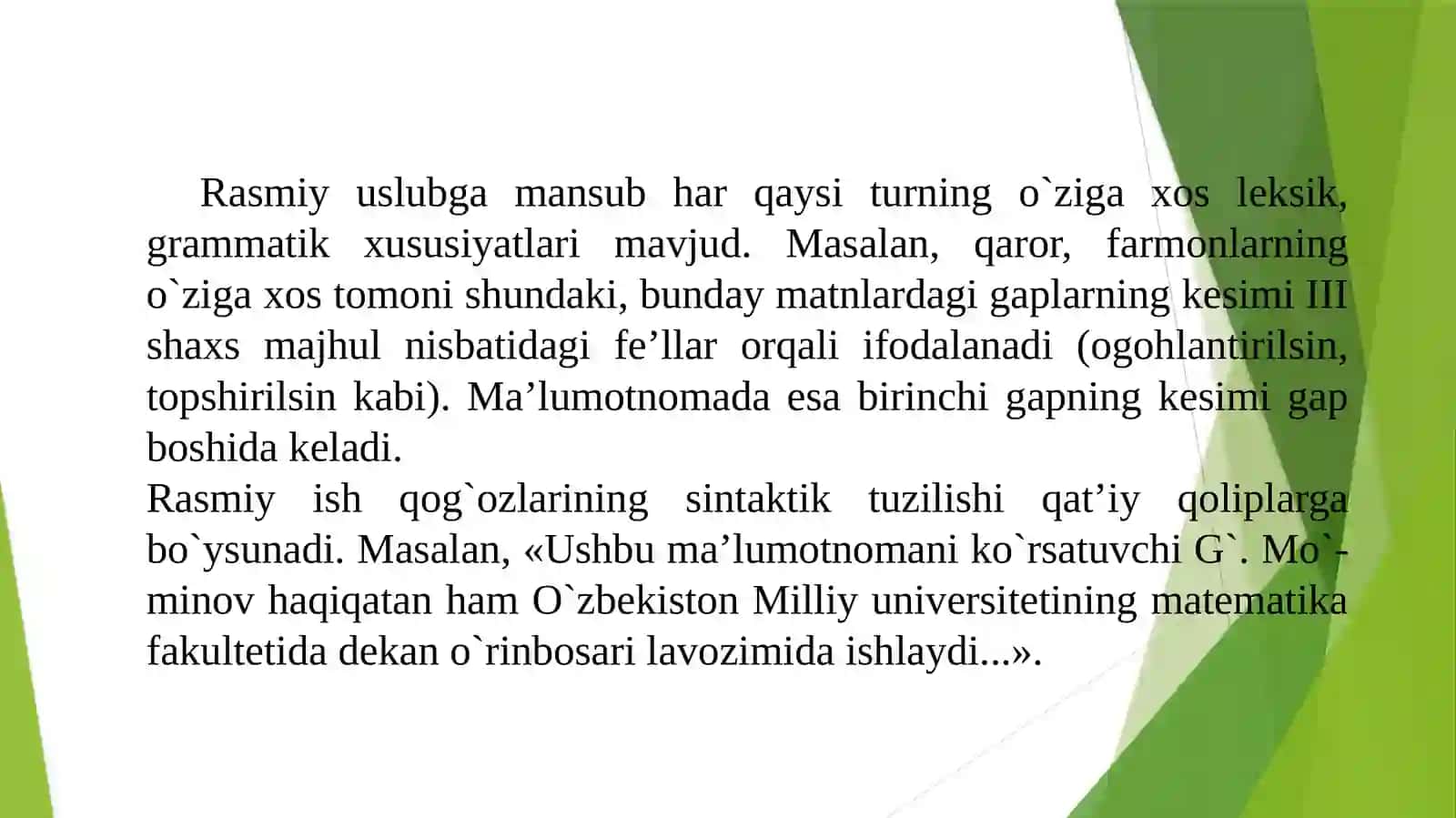 Rasmiy uslubga xos xususiyatlar 4