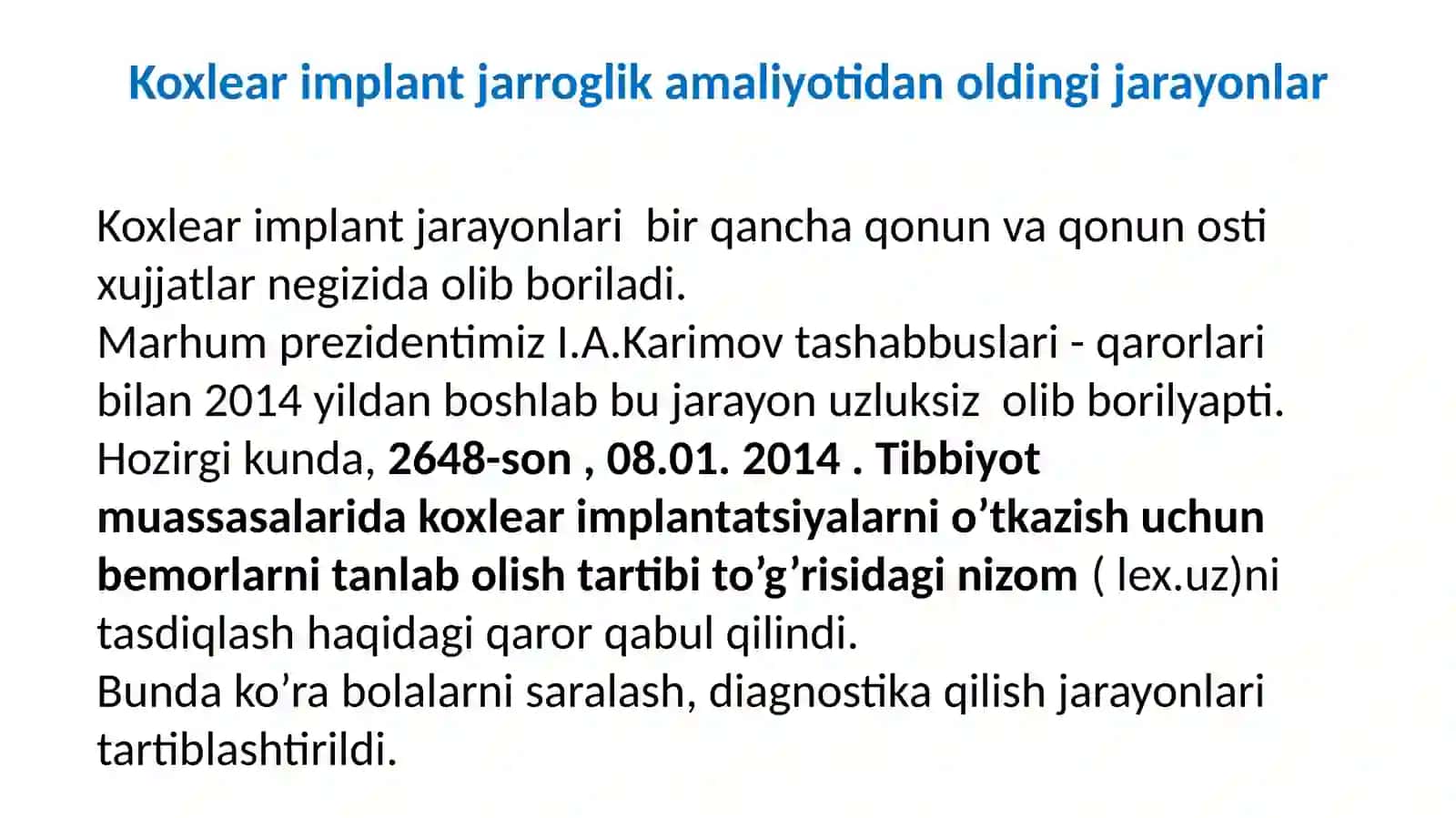 Koxlear implantatsiyasi operatsiyasidan oldingi va keyingi reabilitatsiya mazmuni 4
