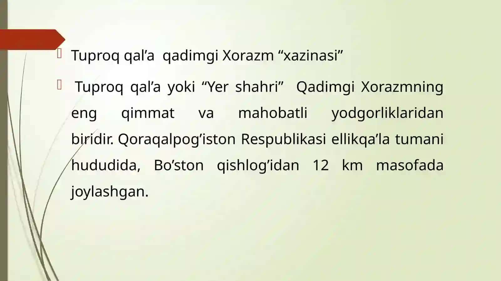 MUSTAQIL ISH: Tuproqqal’a yoki “Yer shahri” 4