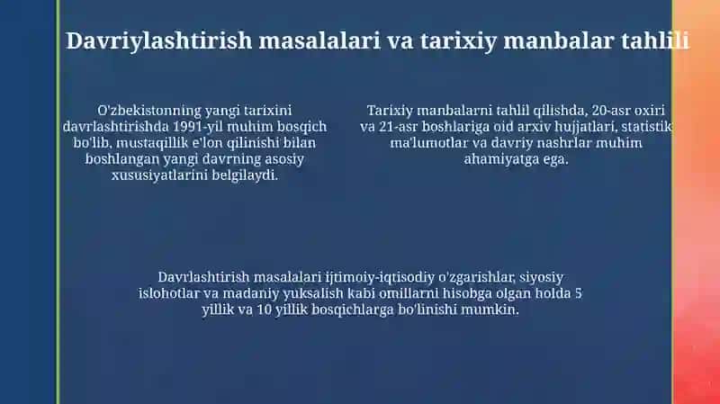 O'zbekistonning yangi tarixi: vazifalar va tamoyillar 4