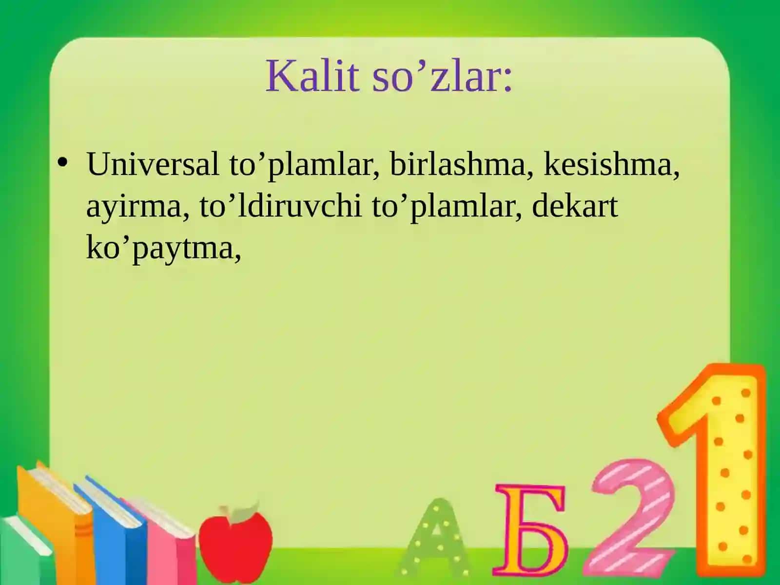 1-mavzu.To‘plamlarvaularustidaamallar 4