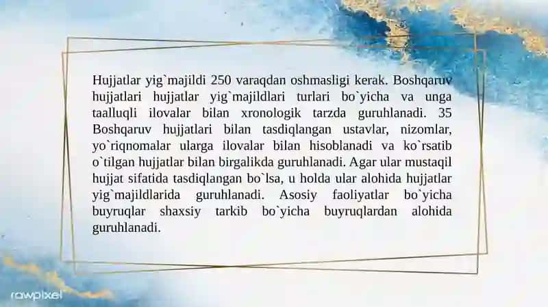 Ish hujjatlarini yig'ishni tashkil etish 4