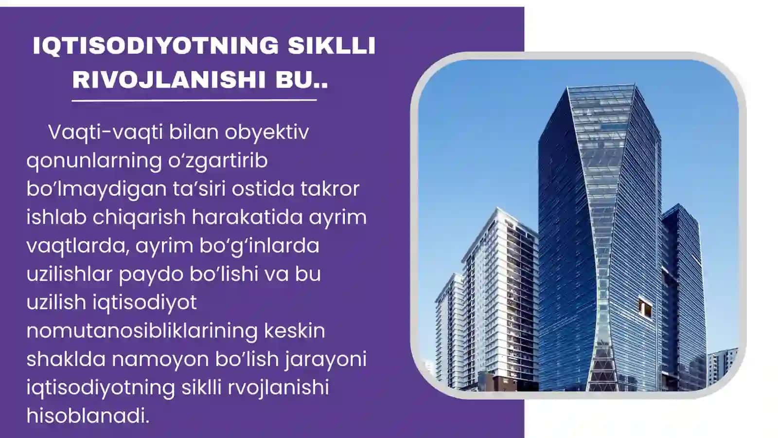 IQTISODIYOTNING SIKLLILIGI VA MAKROIQTISODIY BEQARORLIK 4
