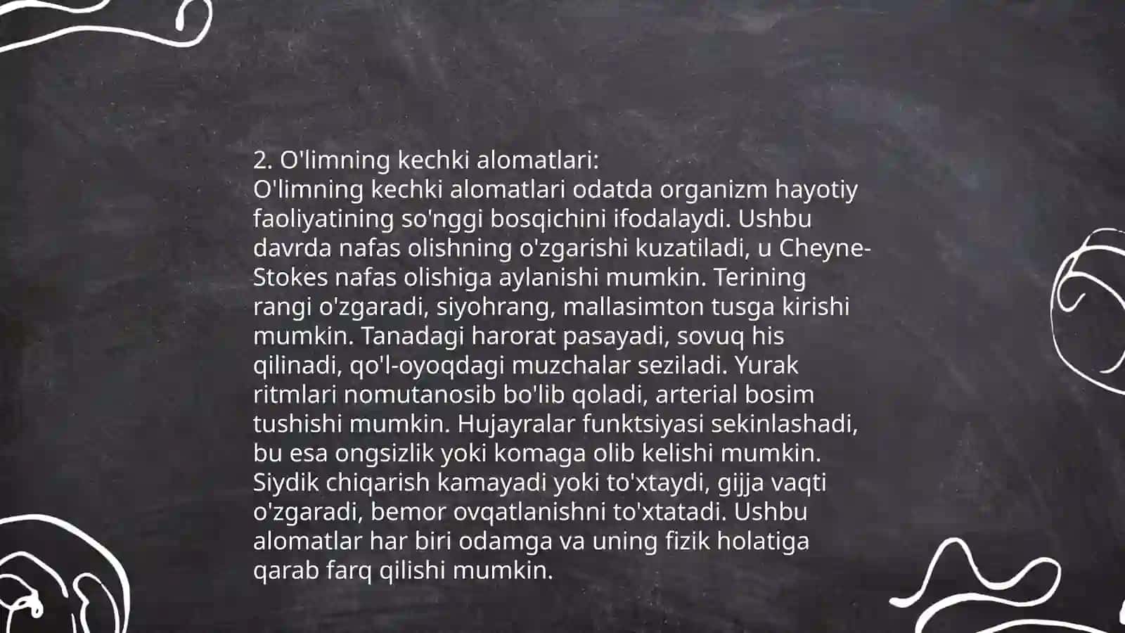 Oʻlimning erta va kechki alomatlari 4