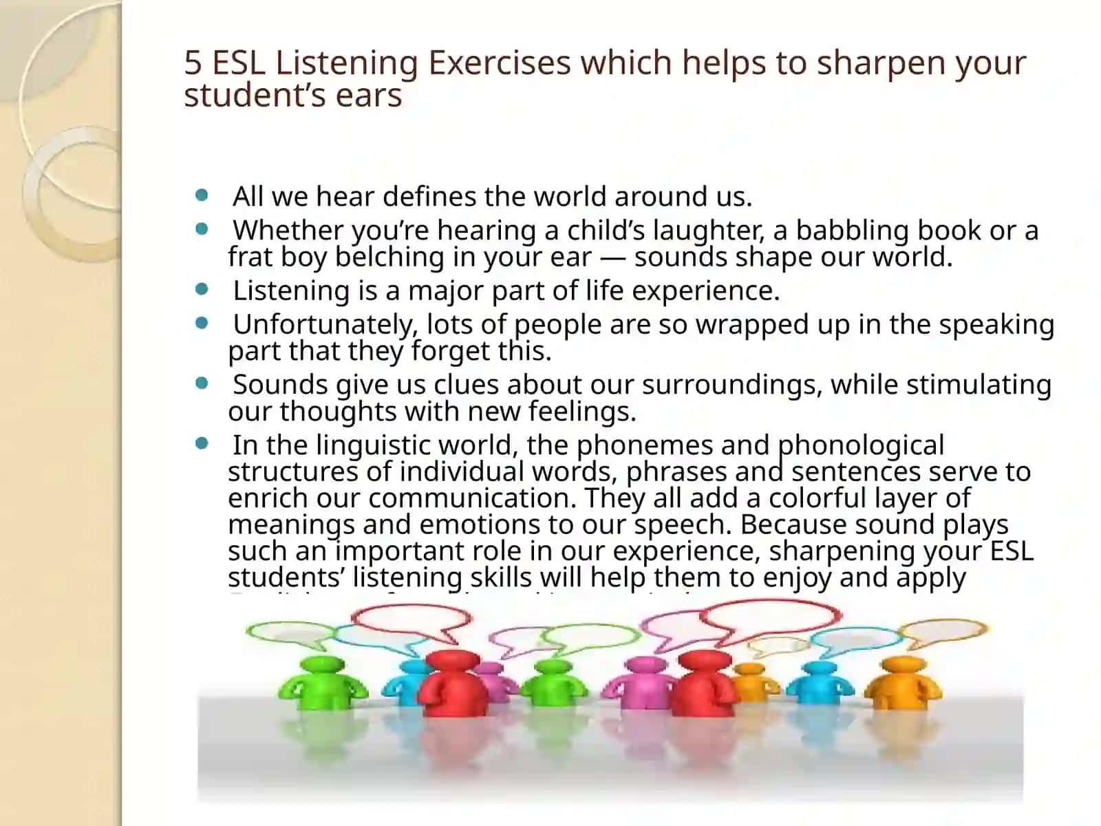 Integrating listening and speaking skills to facilitate English learners’ communicative competence 4