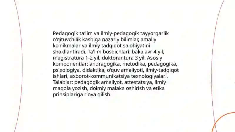 Pedagoglik kasbiga qòyilgan talablar 4