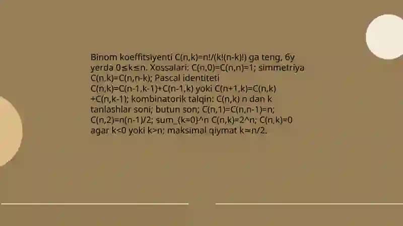 Binomiy kengayishining xossalari 4