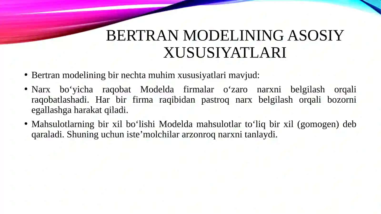 Bertran modelining xususiyatlari va real sektordagi ahamiyati. 4